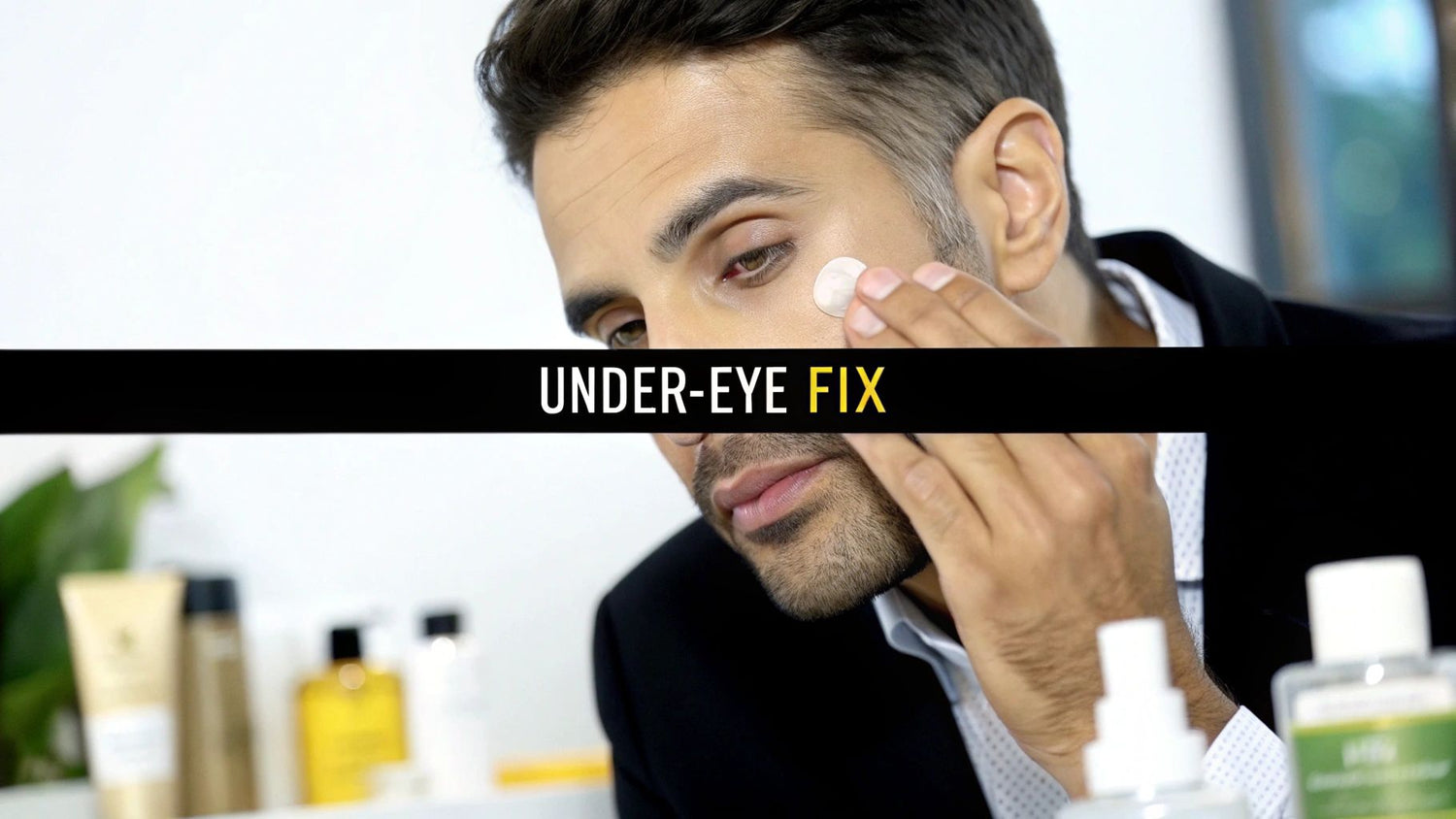 How to Remove Bags Under Eyes for Men