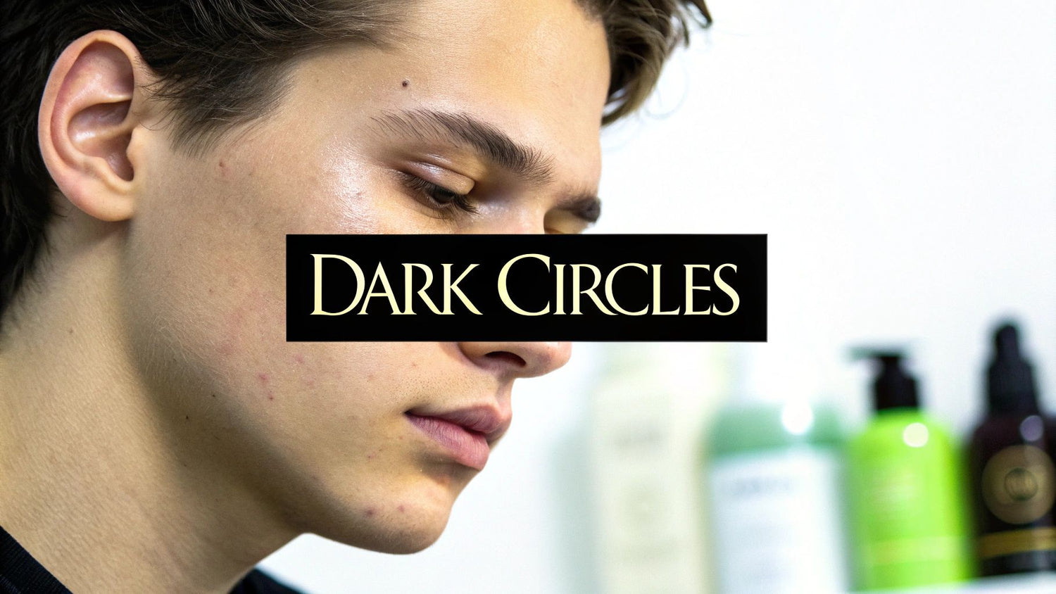 what causes dark circles under eyes: tips and fixes